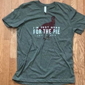 Just here for the pie t shirt, new without tags never worn, Bella canvas